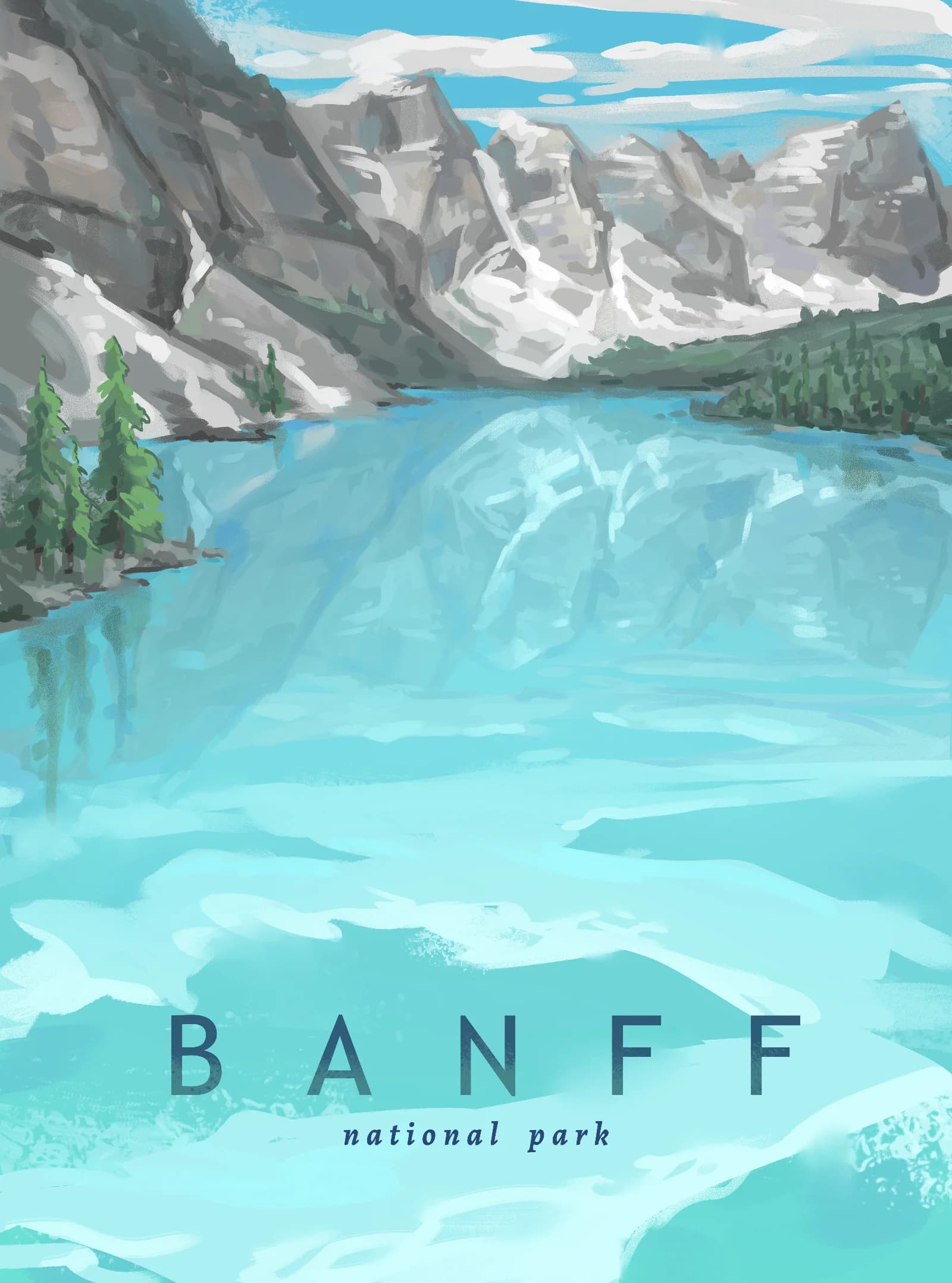 Banff National Park Digital painting of Banff National Park featuring turquoise glacial lakes and snow-capped Rocky Mountain peaks